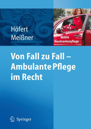 bokomslag Von Fall zu Fall - Ambulante Pflege im Recht