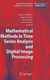 bokomslag Mathematical Methods in Time Series Analysis and Digital Image Processing