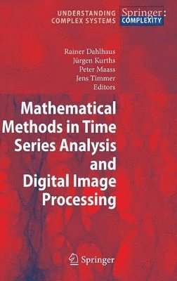 Mathematical Methods in Time Series Analysis and Digital Image Processing 1