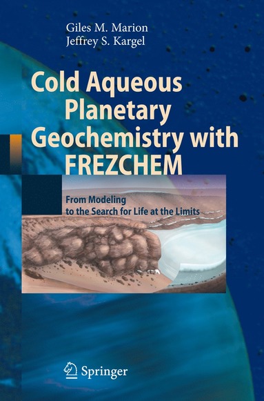 bokomslag Cold Aqueous Planetary Geochemistry with FREZCHEM