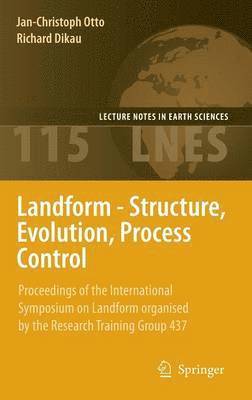 bokomslag Landform - Structure, Evolution, Process Control