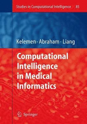 bokomslag Computational Intelligence in Medical Informatics