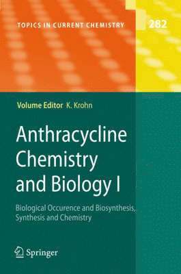 Anthracycline Chemistry and Biology I 1