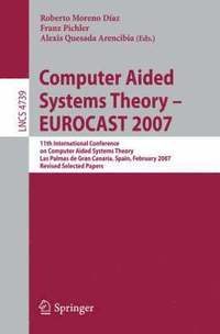 bokomslag Computer Aided Systems Theory - EUROCAST 2007
