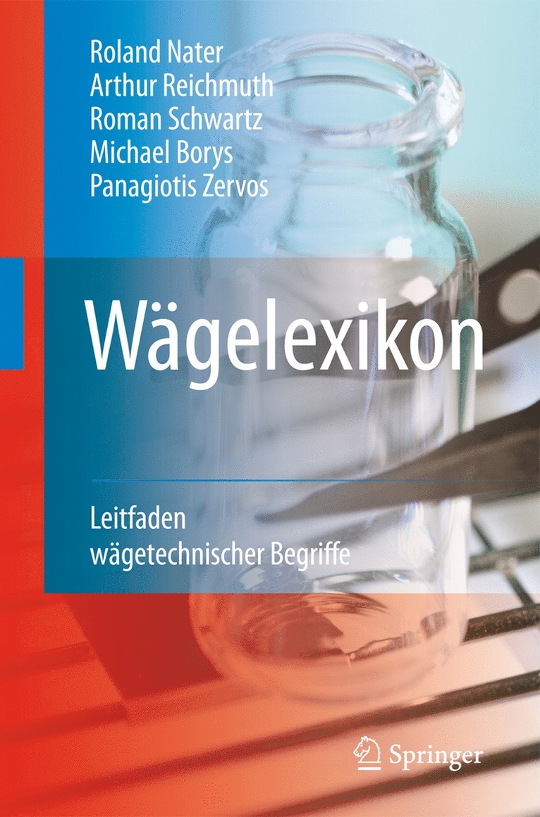 Roland Nater, Arthur Reichmuth, Roman Schwartz, Michael Borys, Panagiotis Zervos - Wägelexikon, Inbunden