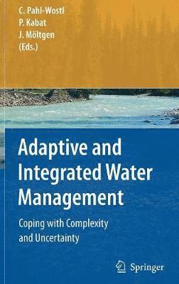 Adaptive and Integrated Water Management 1