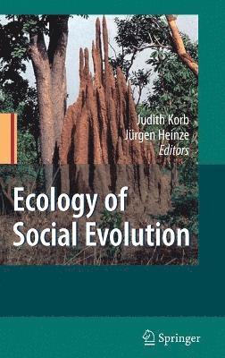 Ecology of Social Evolution 1