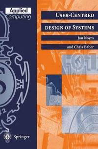 bokomslag User-Centred Design of Systems