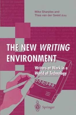 Mike Sharples, Thea van der Geest, Thea Van Der Geest - New Writing Environment, Häftad