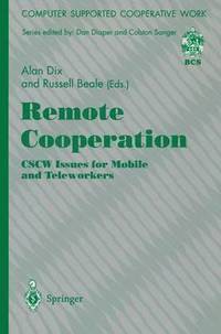 bokomslag Remote Cooperation: CSCW Issues for Mobile and Teleworkers