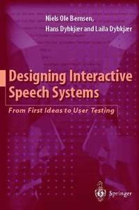 bokomslag Designing Interactive Speech Systems