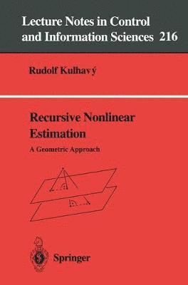 Rudolph Kulhavy - Recursive Nonlinear Estimation, Häftad