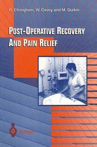 bokomslag Post-Operative Recovery and Pain Relief