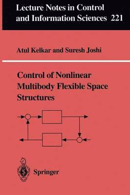 Control of Nonlinear Multibody Flexible Space Structures 1