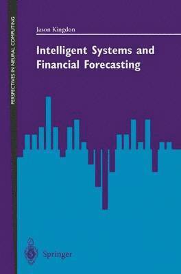 bokomslag Intelligent Systems and Financial Forecasting