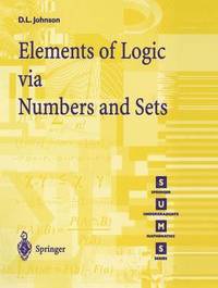 bokomslag Elements of Logic via Numbers and Sets