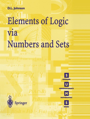 D.L. Johnson - Elements of Logic via Numbers and Sets, Häftad