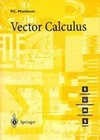 Paul C. Matthews, P. C. Matthews - Vector Calculus, Häftad