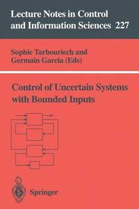 bokomslag Control of Uncertain Systems with Bounded Inputs