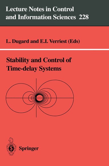 Dugard, Luc Dugard, Erik I. Verriest - Stability and Control of Time-delay Systems, Häftad