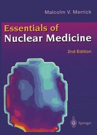 bokomslag Essentials of Nuclear Medicine