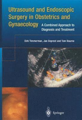 Ultrasound and Endoscopic Surgery in Obstetrics and Gynaecology 1