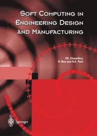 bokomslag Soft Computing in Engineering Design and Manufacturing