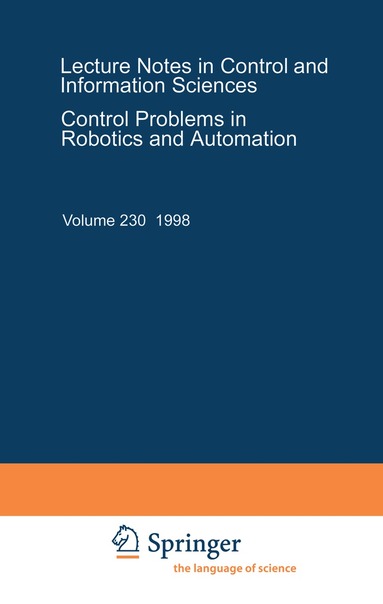Bruno Siciliano, Kimon P. Valavanis - Control Problems in Robotics and Automation, Häftad