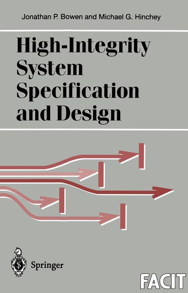 bokomslag High-Integrity System Specification and Design