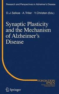 bokomslag Synaptic Plasticity and the Mechanism of Alzheimer's Disease