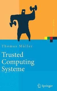 bokomslag Trusted Computing Systeme