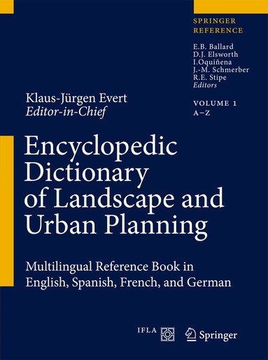 Klaus-Jürgen Evert - Encyclopedic Dictionary of Landscape and Urban Planning, Inbunden