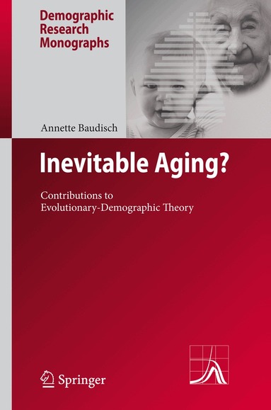 Annette Baudisch - Inevitable Aging?, Inbunden