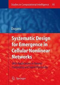 bokomslag Systematic Design for Emergence in Cellular Nonlinear Networks