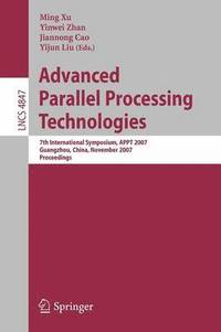 bokomslag Advanced Parallel Processing Technologies