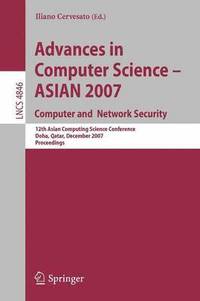 bokomslag Advances in Computer Science - ASIAN 2007. Computer and Network Security