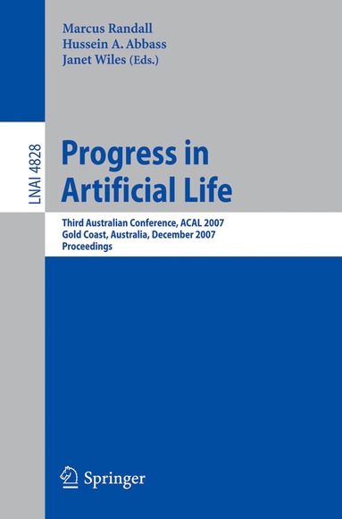 Marcus Randall, Hussein A. Abbass, Janet Wiles - Progress in Artificial Life, Häftad