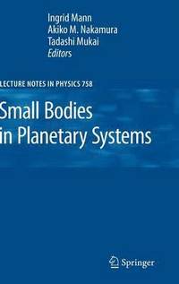 bokomslag Small Bodies in Planetary Systems