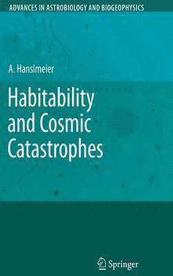 bokomslag Habitability and Cosmic Catastrophes