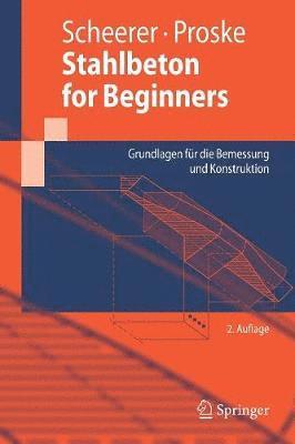 Silke Scheerer, Ulrike Proske - Stahlbeton for Beginners, Häftad