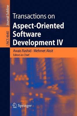 Awais Rashid, Mehmet Aksit - Transactions on Aspect-Oriented Software Development IV, Häftad