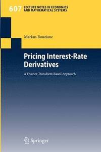 bokomslag Pricing Interest-Rate Derivatives