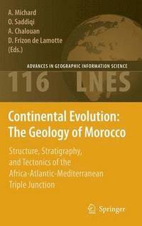 bokomslag Continental Evolution: The Geology of Morocco
