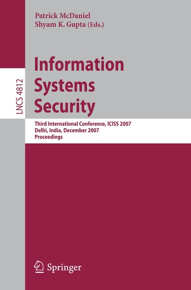 Patrick McDaniel, Shyam K. Gupta - Information Systems Security, Häftad