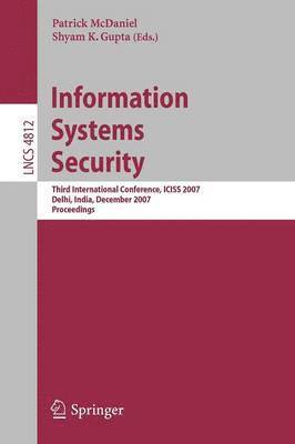Patrick McDaniel, Shyam K. Gupta - Information Systems Security, Häftad