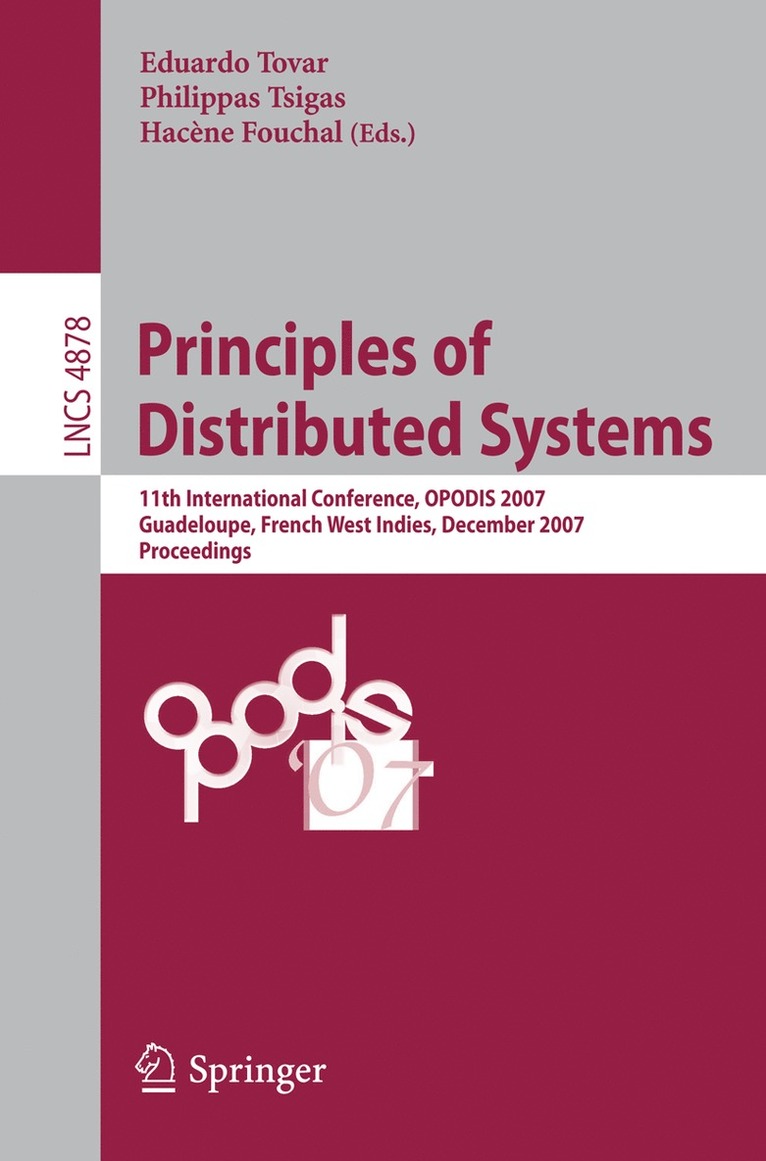 Eduardo Tovar, Philippas Tsigas, Hacène Fouchal - Principles of Distributed Systems, Häftad
