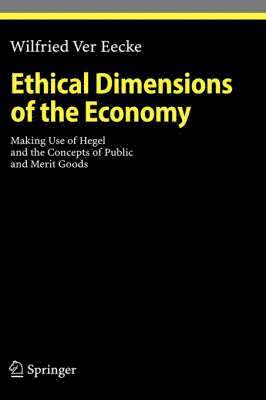 Ethical Dimensions of the Economy 1