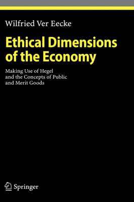 Ethical Dimensions of the Economy
