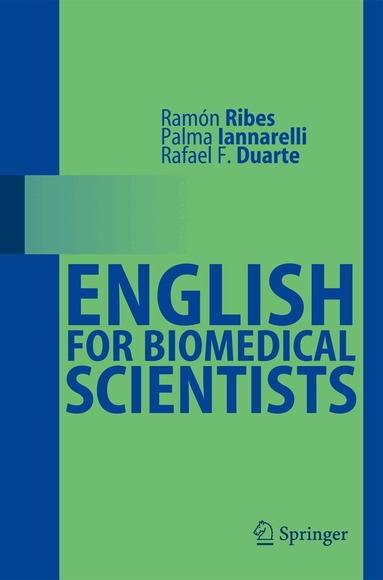 Ramón Ribes, Palma Iannarelli, Rafael F. Duarte - English for Biomedical Scientists, Häftad