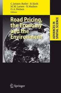 bokomslag Road Pricing, the Economy and the Environment